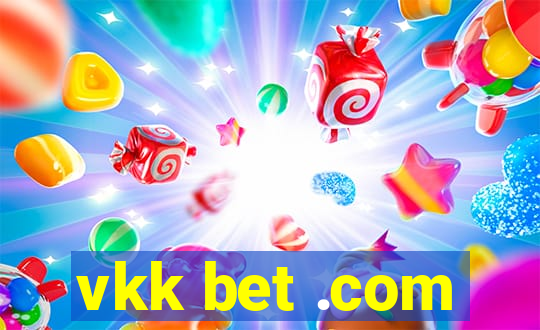 vkk bet .com